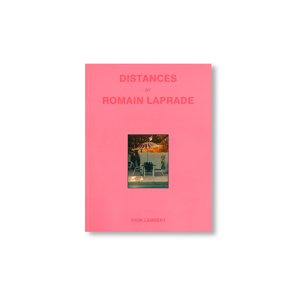 DISTANCES VOL.III by Romain Laprade